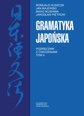 Obrázok produktu pre Gramatyka japonska Podrecznik z cwiczeniami Tom 2