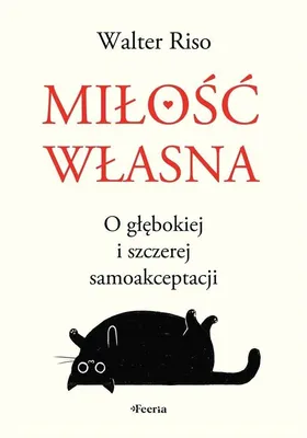 Obrázek produktu pro Milosc wlasna O glebokiej i szczerej samoakceptacji