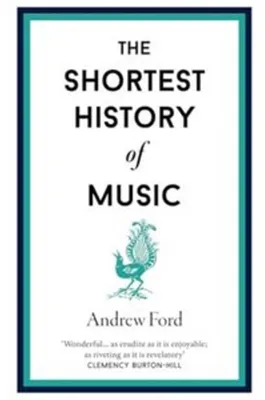 Obrázok produktu pre The Shortest History of Music