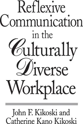 Produktbild von Reflexive Communication in the Culturally Diverse Workplace