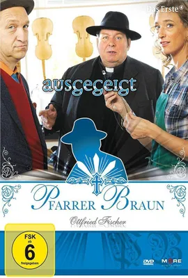 Produktbild von Pfarrer Braun - Ausgegeigt