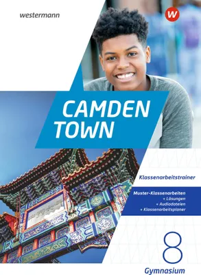 Produktbild von Camden Town 8. Klassenarbeitstrainer. Allgemeine Ausgabe für Gymnasien
