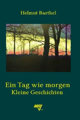 Produktbild von Ein Tag wie morgen