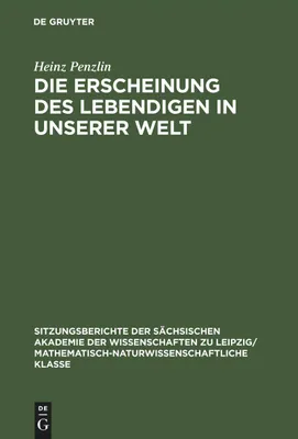 Produktbild von Die Erscheinung des Lebendigen in unserer Welt