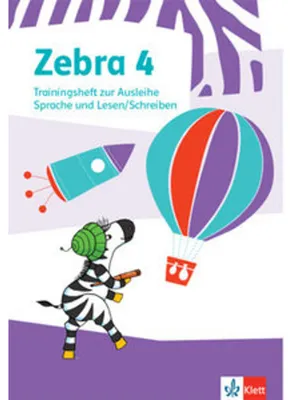 Image de Zebra 4. Trainingsheft zur Ausleihe. Sprache und Lesen/Schreiben Klasse 4