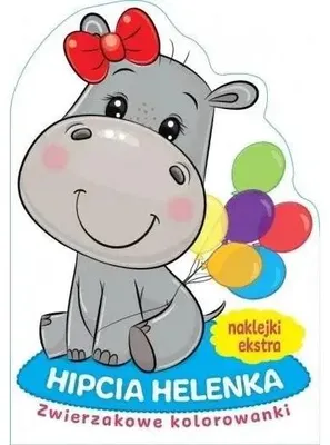 Produktbild von Zwierzakowe kolorowanki. Hipcia Helenka - praca zbiorowa