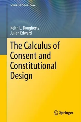 Produktbild von The Calculus of Consent and Constitutional Design
