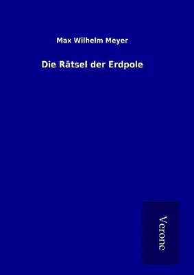 Produktbild von Die Rätsel der Erdpole