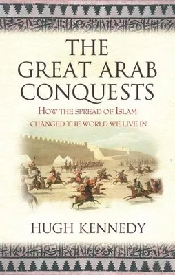 Immagine prodotto di The Great Arab Conquests