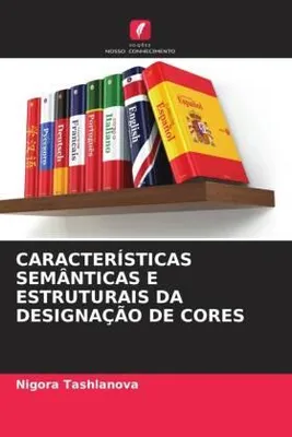 Produktbild von Características Semânticas E Estruturais Da Designação De Cores