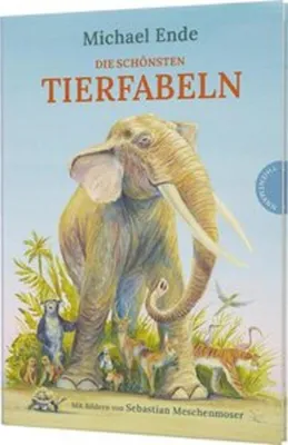 Produktbild von Die schönsten Tierfabeln