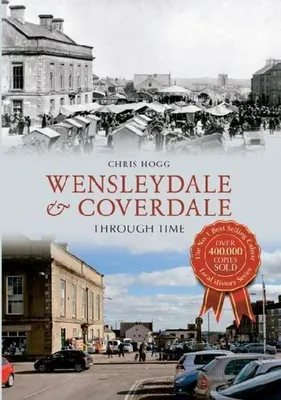 Obrázok produktu pre Wensleydale & Coverdale Through Time