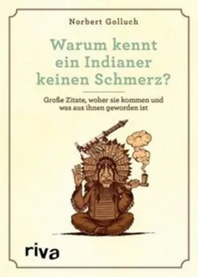 Obrázek produktu pro Warum kennt ein Indianer keinen Schmerz?