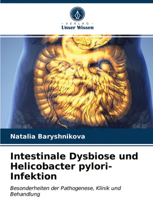 Produktbild von Intestinale Dysbiose und Helicobacter pylori-Infektion