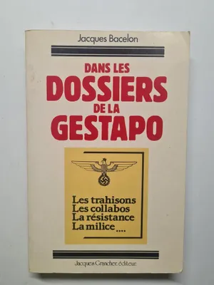Image de Dans les dossiers de la gestapo