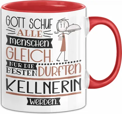 Produktbild von Kellnerin Geschenk Becher Tasse Gott Schuf Alle Menschen Gleich Nur Die Besten Durfeten Kellnerin Werden Geschenkidee Lustig (Rot)