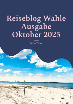 Produktbild von Reiseblog Wahle Ausgabe Oktober 2025