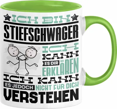 Produktbild von Stiefschwager Geschenk Kaffee-Tasse Geschenkidee für Stiefschwager Ich Bin Stiefschwager Ich Kann Es Dir Erklären Jedoch Nicht Für Dich Verstehen Spruch Lustig (Grün)