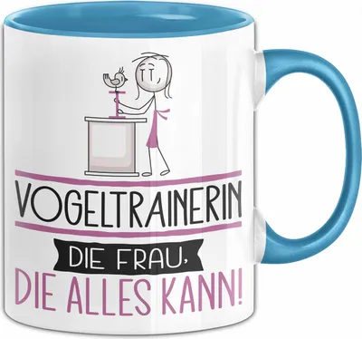 Produktbild von Vogeltrainerin Geschenk Tasse Becher Die Frau Die Allen Kann Geschenkidee für eine Vogeltrainerin Lustig (Blau)
