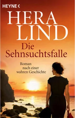 Obrázok produktu pre Heyne Buch: Die Sehnsuchtsfalle – Tragische Liebesgeschichte und Drogenverhaftung in Brasilien