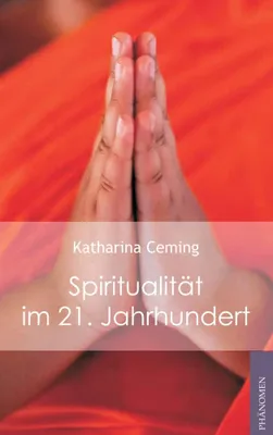 Produktbild von Spiritualität im 21. Jahrhundert