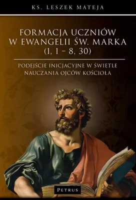 Image de La formation des disciples dans l'Évangile de saint Marc (1,1 - 8,30)