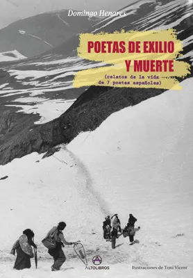 Produktbild von Henares, D: Poetas de exilio y muerte : relatos de la vida d