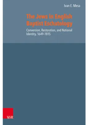 Zdjęcie produktu dla The Jews in English Baptist Eschatology