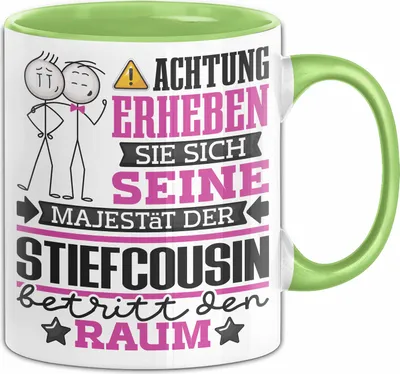 Produktbild von Stiefcousin Geschenk Tasse Lustiger Spruch Erheben Sie Sich Der Stiefcousin Betritt den Raum (Grün)