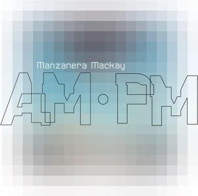 Immagine prodotto di Manzanera Mackay AM PM