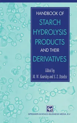 Produktbild von Handbook of Starch Hydrolysis Products and their Derivatives