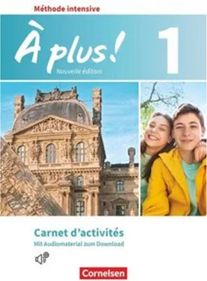 Produktbild von À plus! Méthode intensive Band 1 - Carnet d'activités mit Audios online