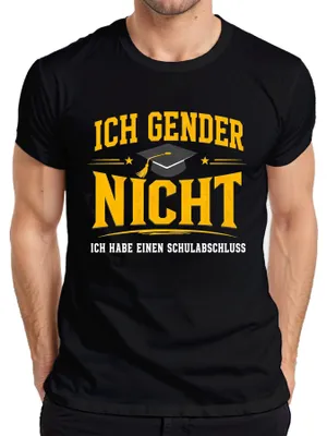 Produktbild von Ich Gender Nicht Ich habe einen Statement Sarkasmus Gendersprache Herren T-Shirt, Schwarz, XXL