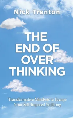 Produktbild von The End of Overthinking