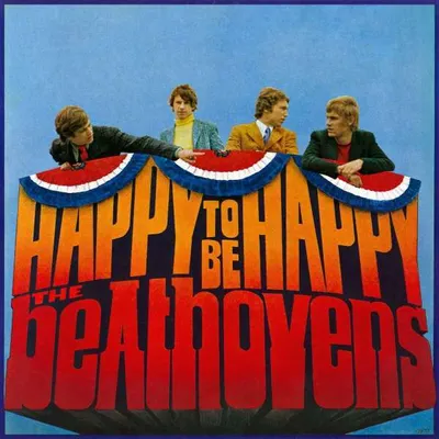 Obrázek produktu pro The Beathovens - Happy To Be Happy (limitovaná edice)