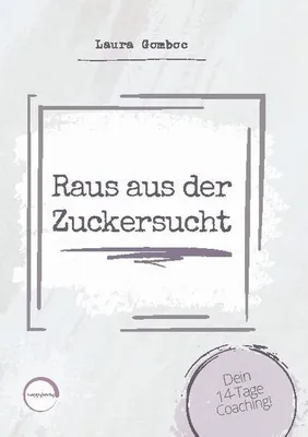 Produktbild von Raus aus der Zuckersucht
