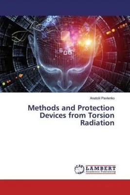 Produktbild von Methods and Protection Devices from Torsion Radiation