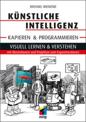 Zdjęcie produktu dla Künstliche Intelligenz kapieren & programmieren