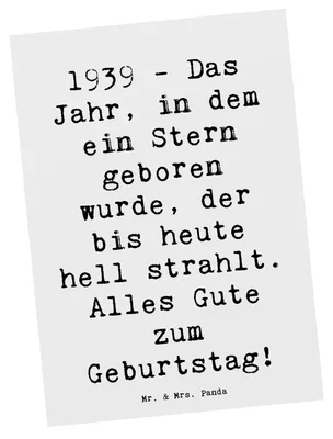 Produktbild von Mr. & Mrs. Panda Grußkarte Spruch 1939 Geburtstag - Weiß - Geschenk, Postkarte, herzlichen Geburtstagswunsch, Ansichtskarte, feiern, Geburtsjahr, Postkarten, Alter