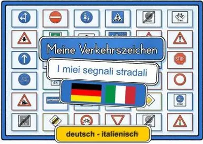 Image de Meine Verkehrszeichen deutsch - italienisch