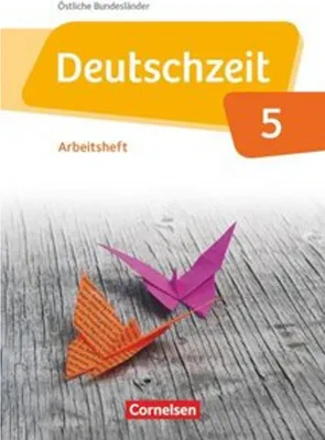 Immagine prodotto di Deutschzeit 5. Schuljahr. Arbeitsheft mit Lösungen. Östliche Bundesländer und Berlin