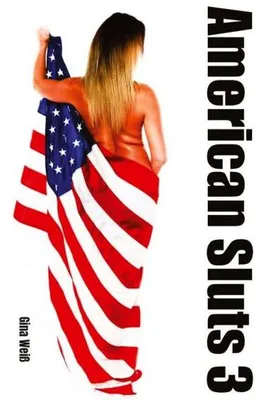 Produktbild von American Sluts 3
