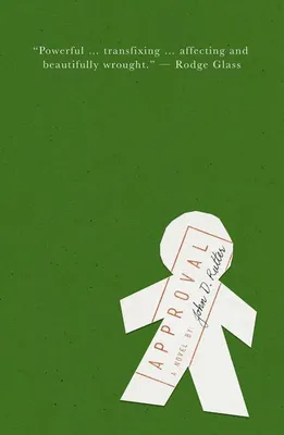 Productafbeelding van Approval: Urteilsvermögen, Adoptionsprozess und Vaterschaft aus der Perspektive eines Mannes bei Unfruchtbarkeit