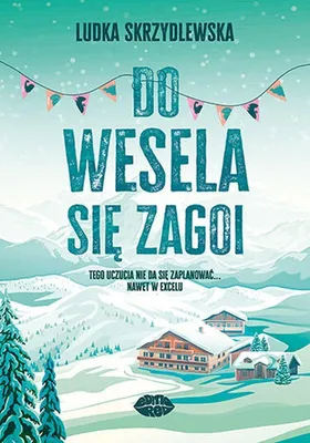 Zdjęcie produktu dla Do wesela się zagoi