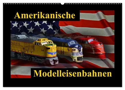 Produktbild von Amerikanische Modelleisenbahnen (Wandkalender 2027 DIN A2 quer), CALVENDO Monatskalender