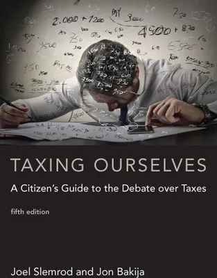 Produktbild von Slemrod, J: Taxing Ourselves