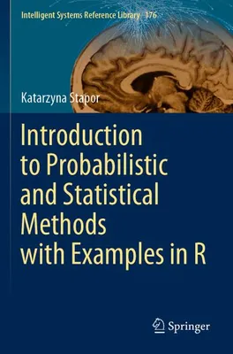 Obrázok produktu pre Introduction to Probabilistic and Statistical Methods with Examples in R