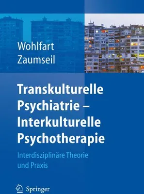 Produktbild von Transkulturelle Psychiatrie - Interkulturelle Psychotherapie