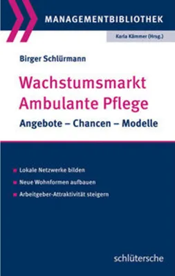 Obrázok produktu pre Schlürmann, B: Wachstumsmarkt  Ambulante Pflege