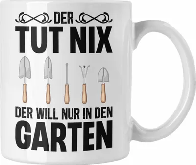 Produktbild von Trendation - Der Tut Nix Gärtner Tasse mit Spruch Garten Hobbygärtner Geschenk Lustig (Weiß)